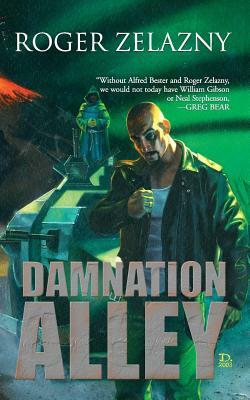 Damnation Alley by Roger Zelazny