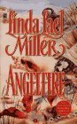 Angelfire by Linda Lael Miller