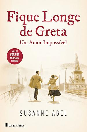 Fique Longe de Greta by Susanne Abel