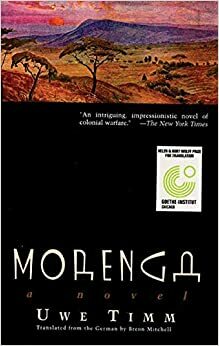 Morenga: Roman by Uwe Timm