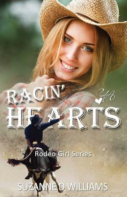 Racin' Hearts by Suzanne D. Williams