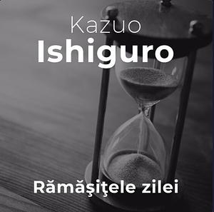 Rămășițele zilei by Kazuo Ishiguro