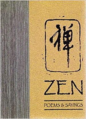 Zen Poems and Sayings by Axiom Publishing