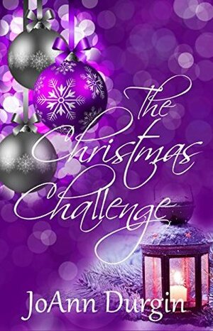 The Christmas Challenge by JoAnn Durgin