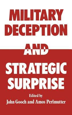 Military Deception and Strategic Surprise! by 