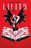 Lilith Vol. 1 by Der-shing Helmer, Adrian F. Wassel