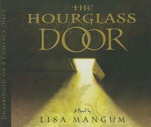 The Hourglass Door by Lisa Mangum