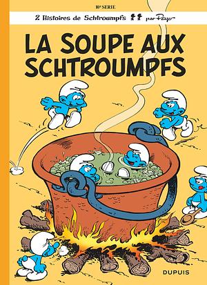 La Soupe aux Schtroumpfs by Peyo