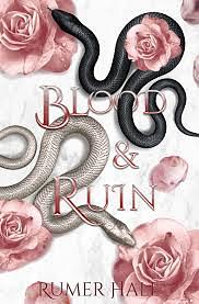 Blood And Ruin by Rumer Hale