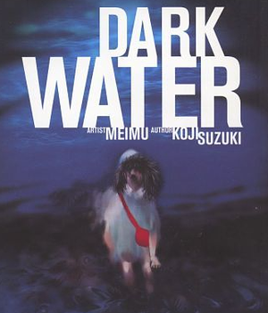 Dark Water by Kōji Suzuki