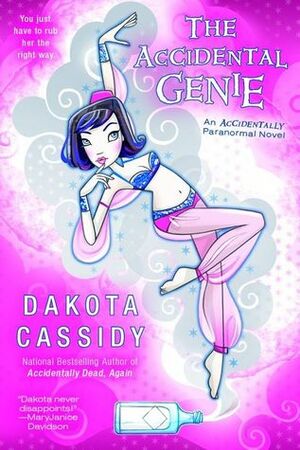The Accidental Genie by Dakota Cassidy