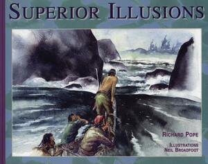 Superior Illusions by Richard Pope